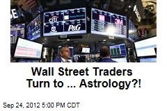 Wall Street Traders Turn to ... Astrology?!