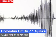 Colombia Hit By 7.4 Quake
