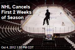 NHL Cancels First 2 Weeks of Season