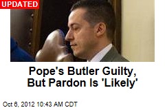 Pope&#39;s Butler Gets 18 Months for Stealing Documents