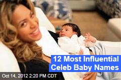 12 Most Influential Celeb Baby Names