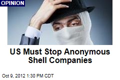 US Must Stop Anonymous Shell Companies