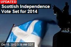 Scottish Independence Vote Set for 2014
