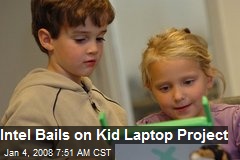 Intel Bails on Kid Laptop Project