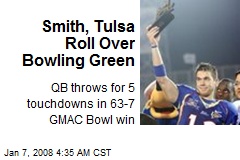 Smith, Tulsa Roll Over Bowling Green