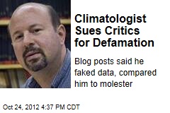 Climatologist Sues Critics for Defamation
