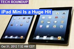 iPad Mini Is a Huge Hit