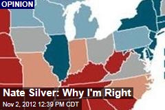Nate Silver: Why I&#39;m Right
