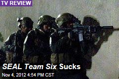 SEAL Team Six Sucks