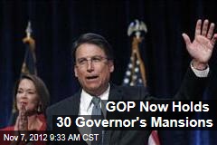 GOP Now Holds 30 Governor&#39;s Mansions