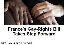 France&#39;s Gay-Rights Bill Takes Step Forward