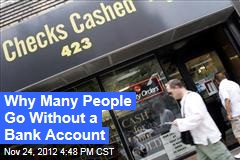 Why Many People Go Without a Bank Account