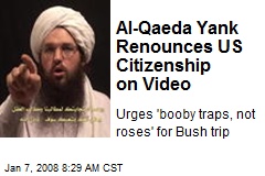 Al-Qaeda Yank Renounces US Citizenship on Video