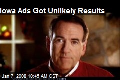 Iowa Ads Got Unlikely Results