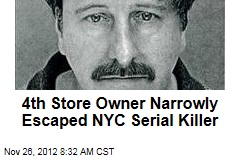 4th Store Owner Narrowly Escaped NYC Serial Killer