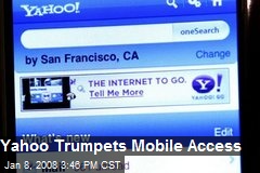 Yahoo Trumpets Mobile Access