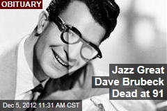 Jazz Great Dave Brubeck Dead at 91