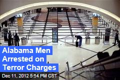 Alabama Men Arrested on Terror Charges