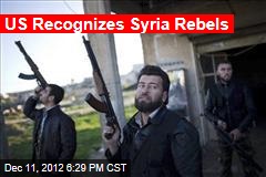 US Recognizes Syria Rebels