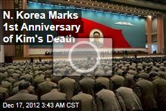 N. Korea Marks 1st Anniversary of Kim&#39;s Death