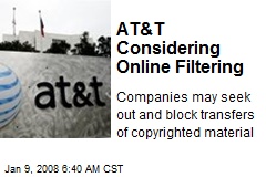 AT&amp;T Considering Online Filtering
