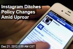 Instagram Ditches Policy Changes Amid Uproar