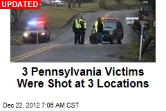 3 Pennsylvania Victims Were Shot at 3 Locations