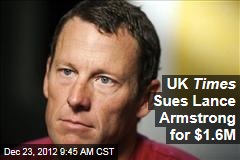 UK Times Sues Lance Armstrong for $1.6M