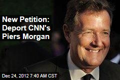 New Petition: Deport CNN&#39;s Piers Morgan
