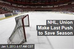 NHL, Union Make Last Push to Save Season