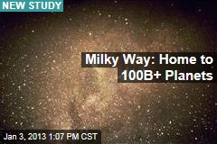 Milky Way: Home to 100B+ Planets