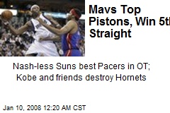 Mavs Top Pistons, Win 5th Straight