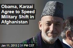 Obama, Karzai Agree to Speed Military Shift in Afghanistan