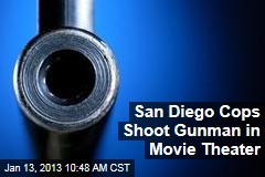 San Diego Cops Shoot Gunman in Movie Theater