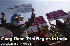 Gang Rape Trial Begins in India