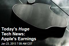 Today&#39;s Huge Tech News: Apple&#39;s Earnings