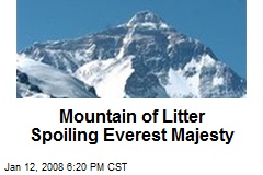 Mountain of Litter Spoiling Everest Majesty