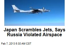 Japan Scrambles Jets, Says Russia Violated Airspace