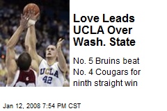 Love Leads UCLA Over Wash. State