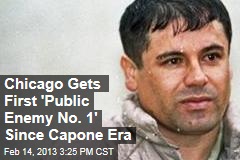 Chicago Gets First &#39;Public Enemy No. 1&#39; Since Capone Era
