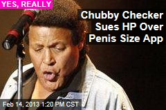 Chubby Checker Sues HP Over Penis Size App