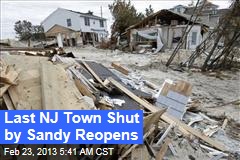 Last NJ Town Shut by Sandy Reopens