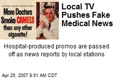 Local TV Pushes Fake Medical News