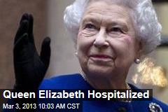 Queen Elizabeth Hospitalized