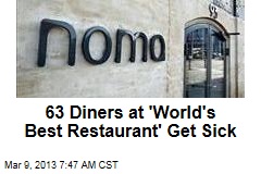 63 Diners at &#39;World&#39;s Best Restaurant&#39; Get Sick