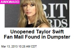 Unopened Taylor Swift Fan Mail Found in Dumpster