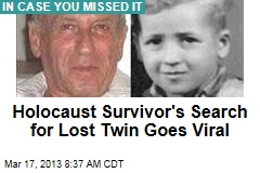 Holocaust Survivor Tries Viral Search for Lost Twin
