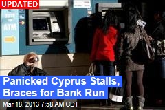 Now Cyprus Could Tax Bank Accounts Up to 15%