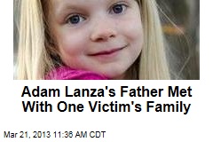 Adam Lanza&#39;s Father Met With One Victim&#39;s Family