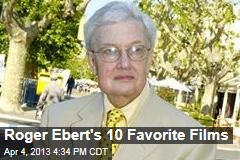Roger Ebert&#39;s 10 Favorite Films